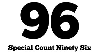 Count 96
