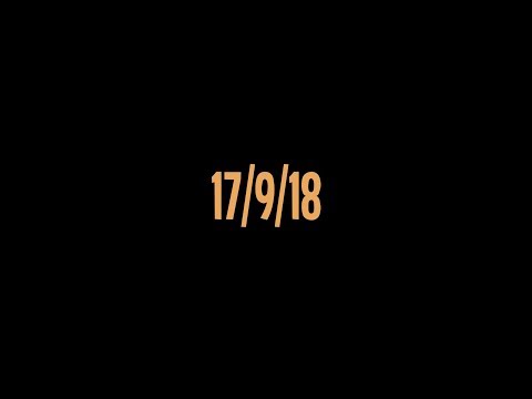 17/9/18 - 17/9/18