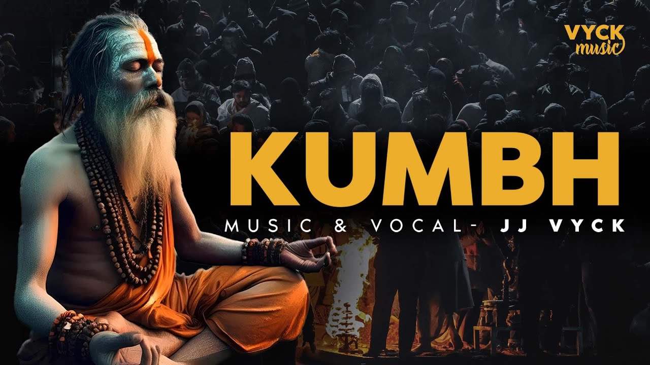 Kumbh by JJ Vyck | Official Music Video 2025