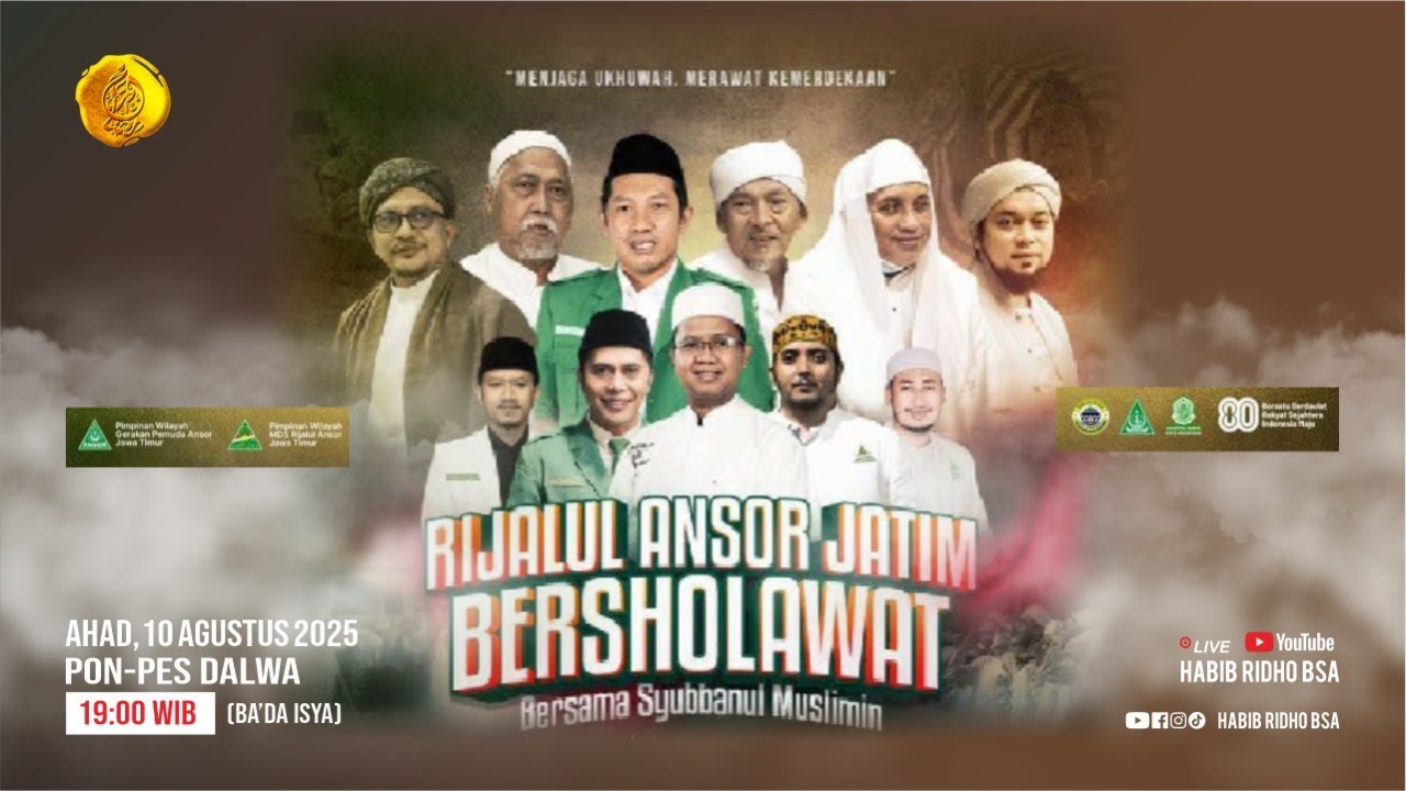 🔴LIVE RIJALUL ANSOR JATIM BERSHOLAWAT BERSAMA SYUBBANUL MUSLIMIN & PP DALWA | HABIB RIDHO BSA