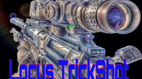 Black Ops 3 Locus Trickshot