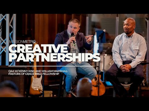 MISSION METRO // Creative Partnerships Q&A: Pastors Kenny King and William Marshall