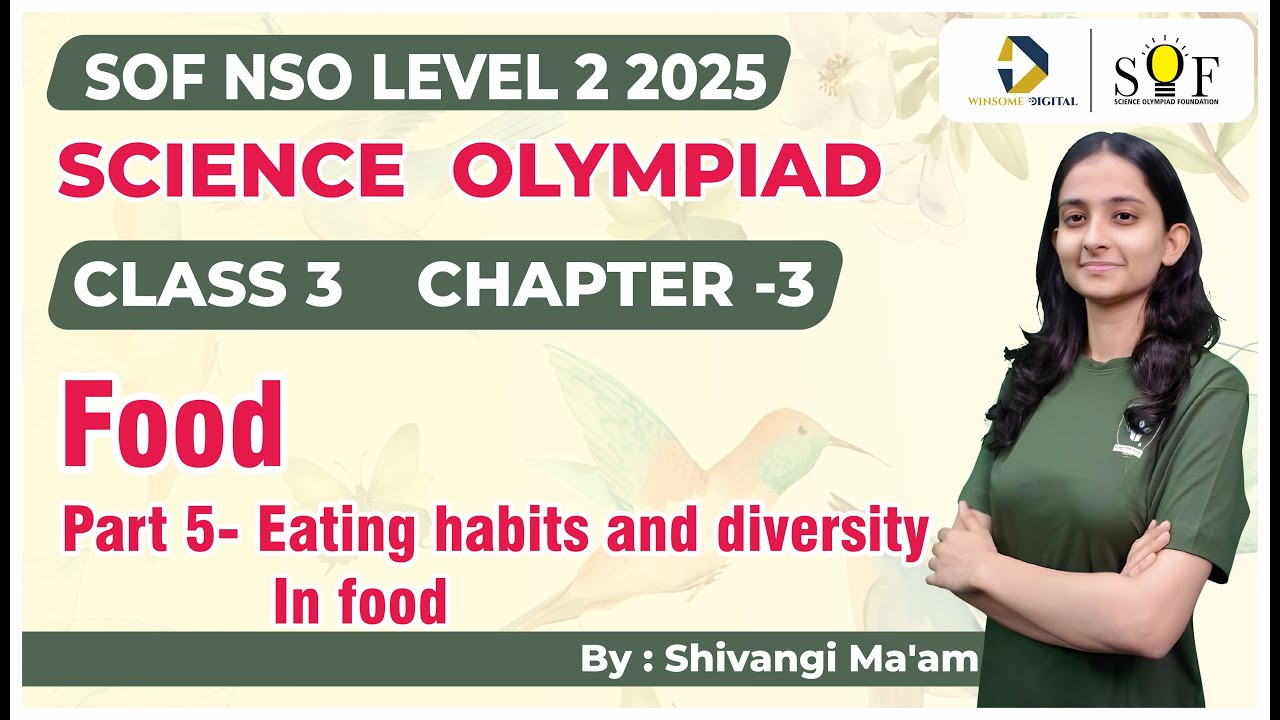 Class 3 Science Olympiad | Chapter 3-  Food | Science Olympiad Class | Level 2