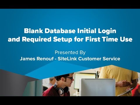 Blank Database Initial Login - SiteLink Training Video