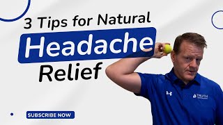 3 Tips for Natural Headache Relief | Chiropractor for Headaches in West Des Moines, IA