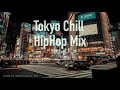 夜に聴きたい日本語ラップChill mix