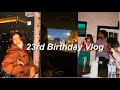 23rd Birthday Vlog