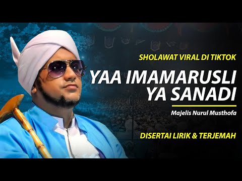 Ya Imamarusli - Majelis Nurul Musthofa ( Lirik & Terjemah ) | New Versi | Viral Di Tiktok