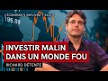 Or bitcoin immobilier  investir malin dans un monde fou avec richard dtente de grand angle