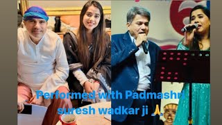 Performed with Guruji Padmashri Suresh wadkar ji || Bhagyashree Mohanty || Suresh Wadkar || Toshali