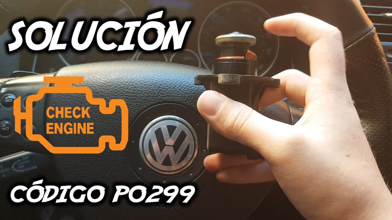 Como Reparar Codigo P0299 Vw Obd - Youtube