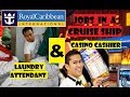 LAUNDRY ATTENDANT and CASINO CASHIER - CRUISE SHIP JOBS ...