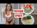 WHAT I EAT IN A DAY | My Physique Update, I'm Nervous!