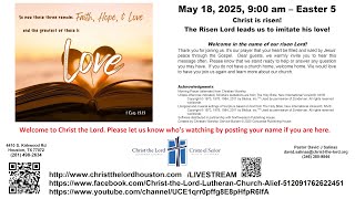 May 18, 2025, 9:00 am – Easter 5
