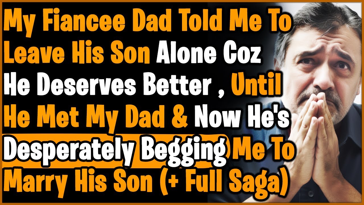 Fiancee Dad Told Me To Leave Him Coz Am 