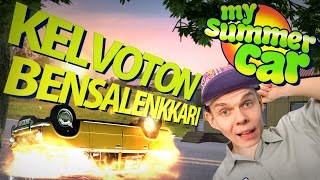 My Summer Car - Kelvoton Bensalenkkari