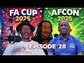 FA CUP African Cup Of Nations 2025 Kasi Tournaments Si Ringa Nge Diskie EPISODE 28 FA CUP African Cup Of Nations 2025 Kasi Tournaments Si Ringa Nge Diskie EPISODE 28