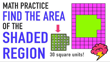 Practice Finding the Area of a Shaded Region (Rectangular)