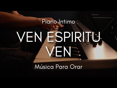 1 HORA MUSICA PARA ORAR Y MEDITAR | SIN ANUNCIOS | VEN ESPIRITU VEN