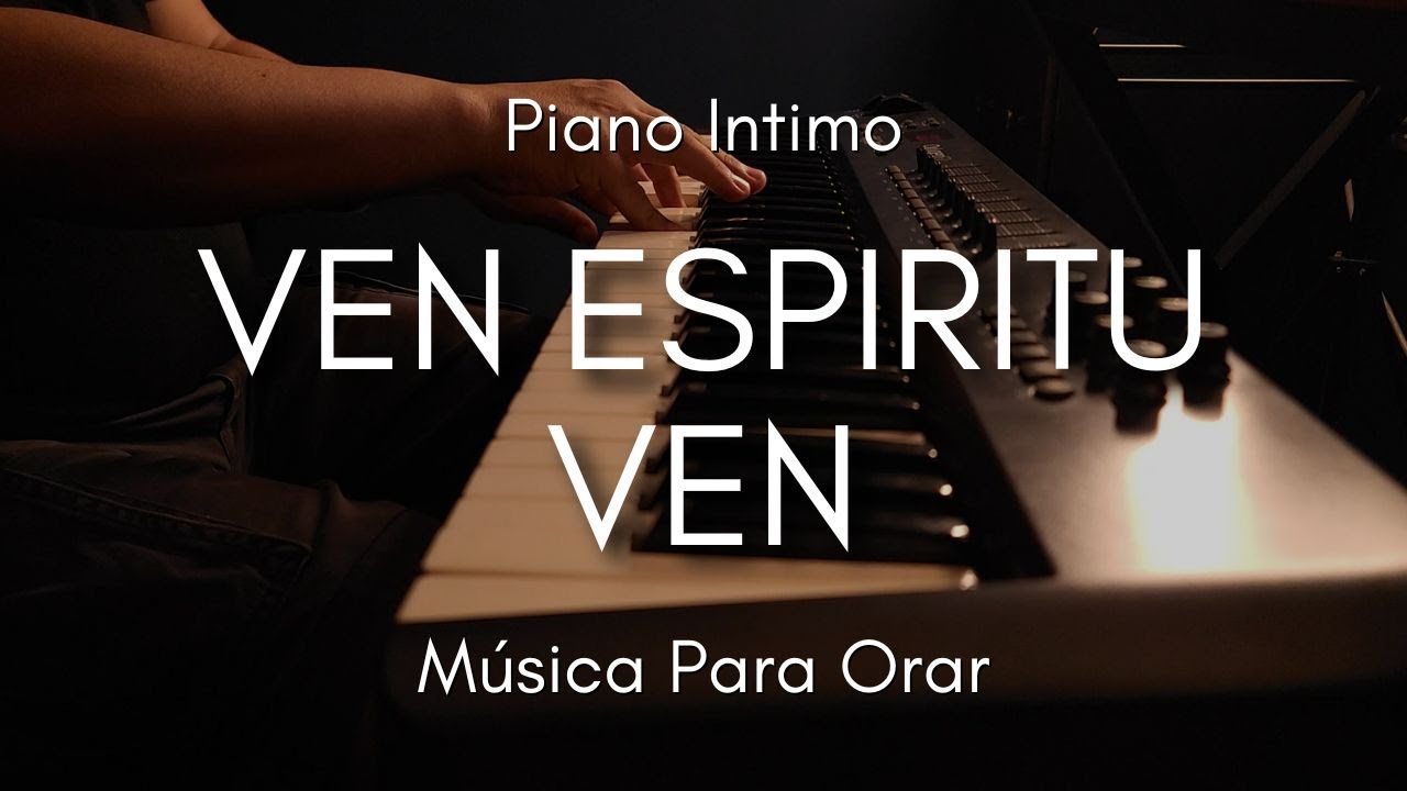 1 HORA MUSICA PARA ORAR Y MEDITAR | SIN ANUNCIOS | VEN ESPIRITU VEN