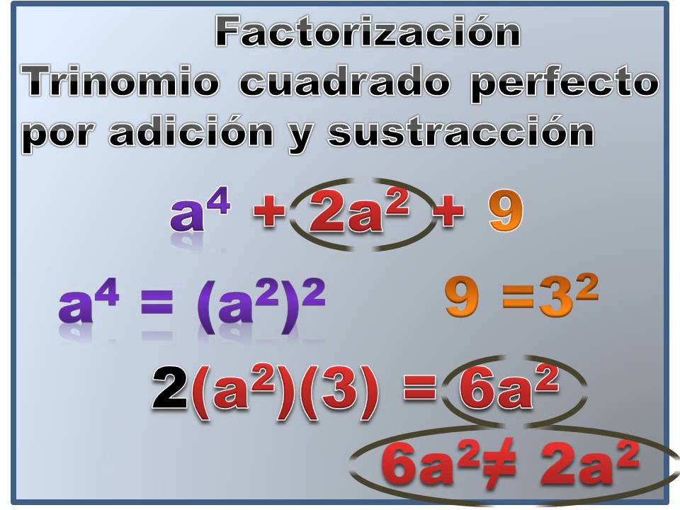 factorización trinomio cuadrado perfecto por adicion y sustracción