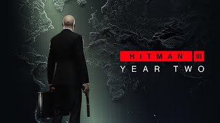 HITMAN 3 - Year 2 Reveal Stream