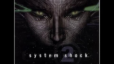 System Shock 2 - Part 7 - Hydroponic slogging and gooey worm blockages