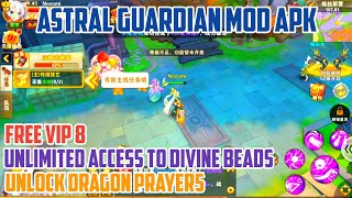 Astral Guardians Mod Apk Private Server - Free VIP 8 - Free Beads - Free Unlock Dragon Player screenshot 5