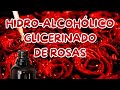 🌹 Extracto hidroalcohólico-glicerinado de rosas: + 2 fórmulas de Jabón de Glicerina 🌹 #rosas #jabon