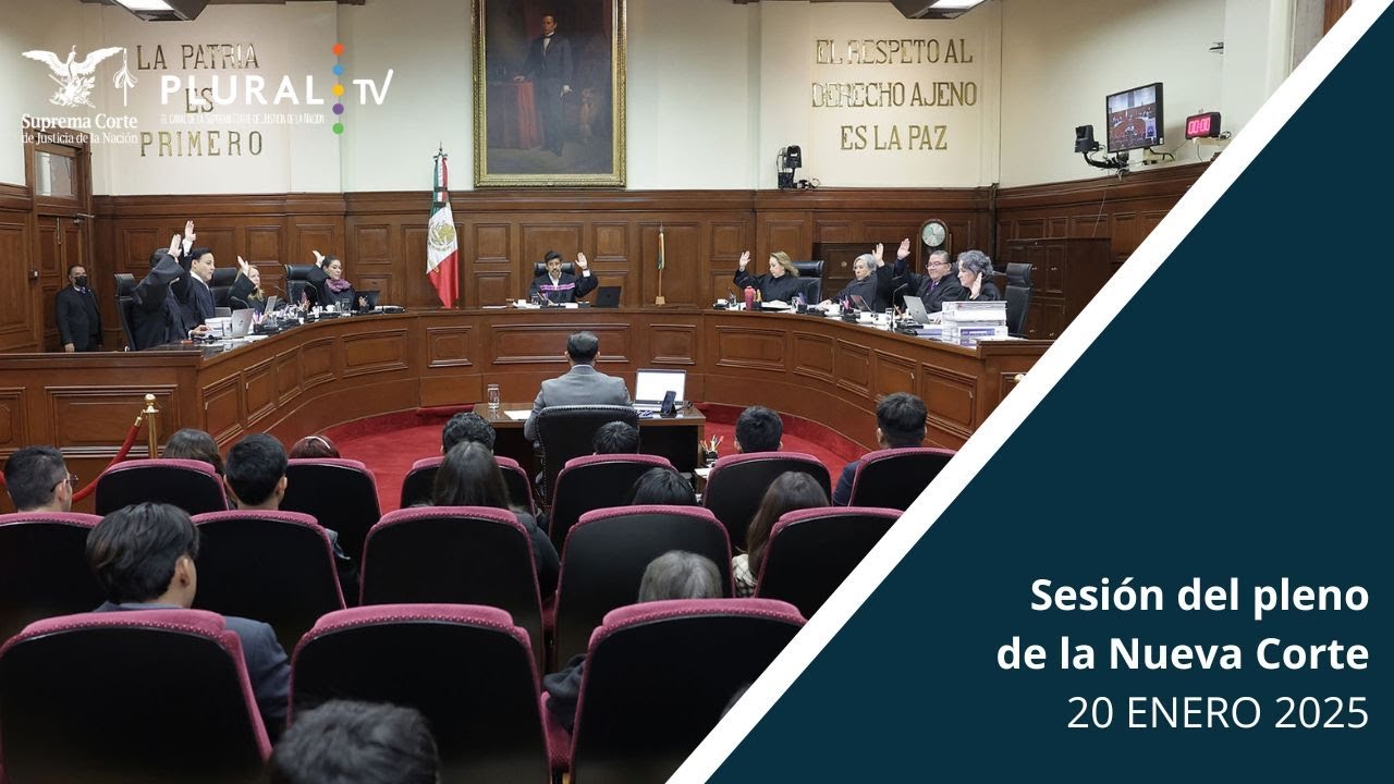 Sesión Pública del Pleno de la Nueva Suprema Corte de Justicia de la ...