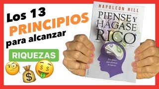 Napoleon Hill PIENSE Y HÁGASE RICO en Español Resumen [13 principios]