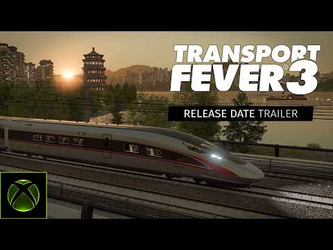 Transport Fever 3 | Release Date Trailer | XBOX Series X|S