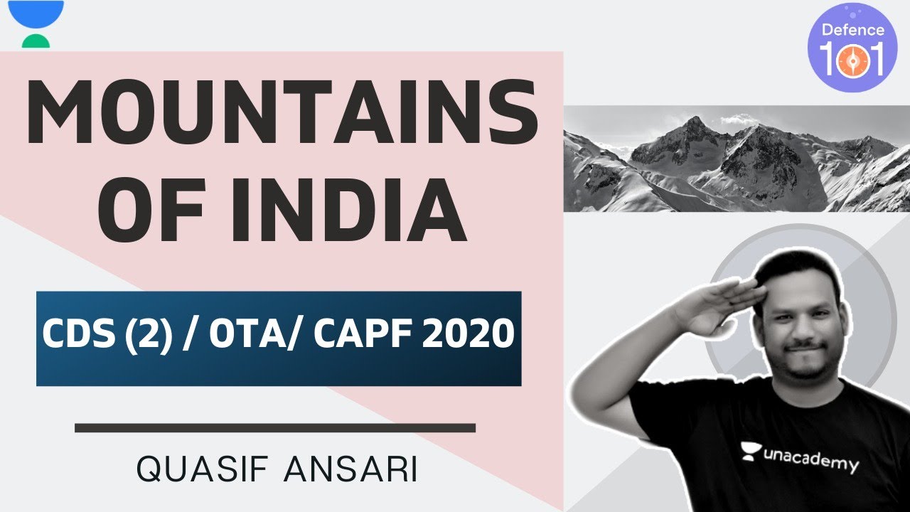 Mountains of India (Topic-17) | CDS(2)/CAPF/OTA 2020 | Quasif Ansari