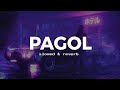 Pagol song slowed reverb  dalip shekhawat pagol  fly ho gaye song slowed and reverb