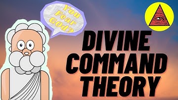 What is Divine Command Theory? (The Euthyphro Dilemma)