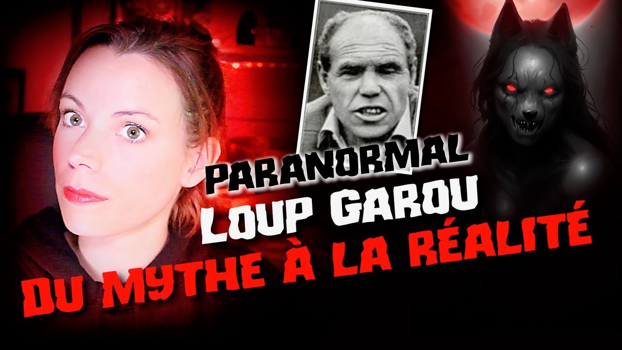 PARANORMAL Les LoupGarou qui ont tué et ont réellement existé! YouTube