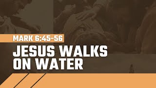 Jesus Walks on Water