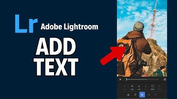 How to Add Text in Adobe Lightroom 2024?