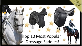 Top 10 Most Popular Dressage Saddles  Which one do you ride in?