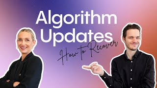 Google Algorithm Updates: How to Recover "FAST" (SEO)