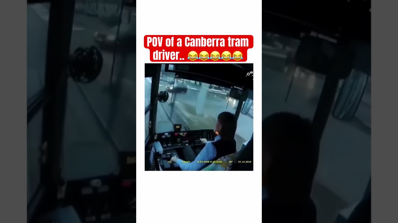 Not actually Canberra tram.. but Canberra drivers 