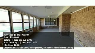 512 492341 551 E Oak Lane Nacogdoches TX 75961 Nacogdoches County