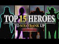 Top 15 Best Heroes To Solo Rank Up (S28) | Mobile Legends