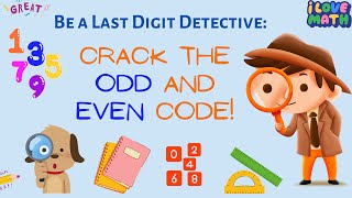 Odd or Even? Be a Last Digit Detective: Crack the Odd and Even Code! 🔍 #oddeven #oddandevennumbers