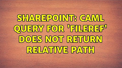 Sharepoint: CAML query for 