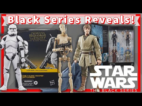 Black Series Reveals! Phase 2 Clone And Battle Droid 2 Pack! The Last Commando 4 Pack!