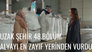 Uzak Şehir 48.Bölüm Alyayı En Zayıf Yerinden Vurdu Özet 1