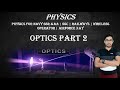 Navy SSR &amp; AA physics for 2021 exam | Physics Classes | OPTICS | SSR &amp; AA  Physics  2021 ?