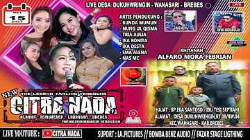CITRA NADA LIVE DESA DUKUHWRINGIN // 15 MEI 2023 //WANASARI - BREBES (EDISI SIANG)