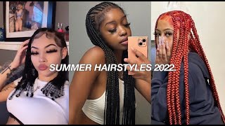 summer hairstyles 2022!🌞💕